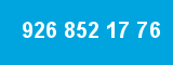 926 852 17 76